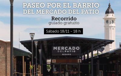 En Rosario recorrido gratuito al Barrio del Mercado del Patio