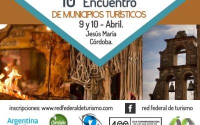 Llega el 10° Encuentro de Municipios Turísticos en Jesús María, Córdoba