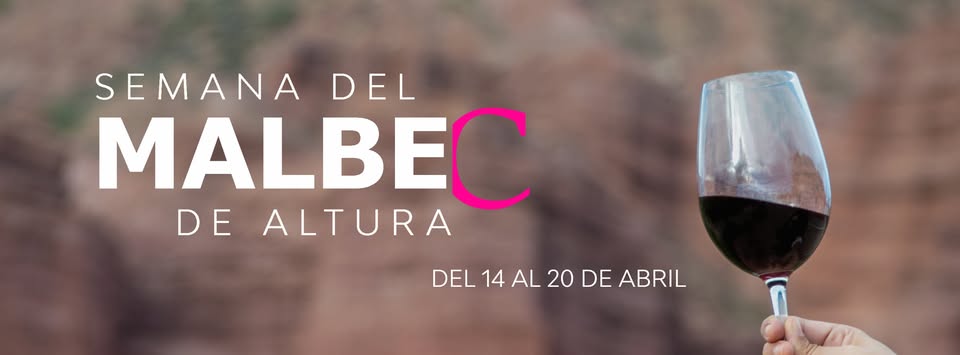 Desde hoy disfrutá la Semana del Malbec de Altura
