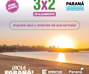 Hola Paraná: promoción 3×2 en alojamientos para escapadas de verano